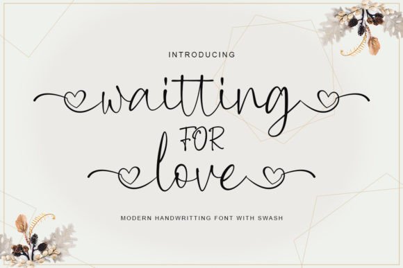 Enhance Your Wedding and Branding Projects with the Enchanting Waiting for Love Script Handwritten Font