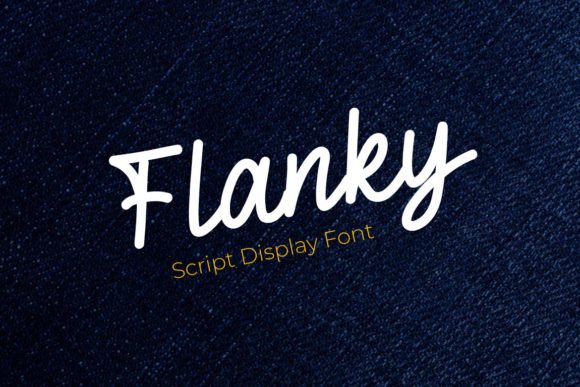 Flanky: A Script Display Font That Elevates Design with Elegance and Modern Flair