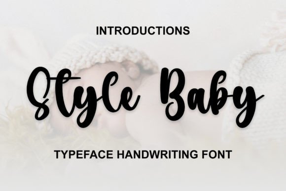 Style Baby: A Dainty Script Font for Modern Creativity and Branding