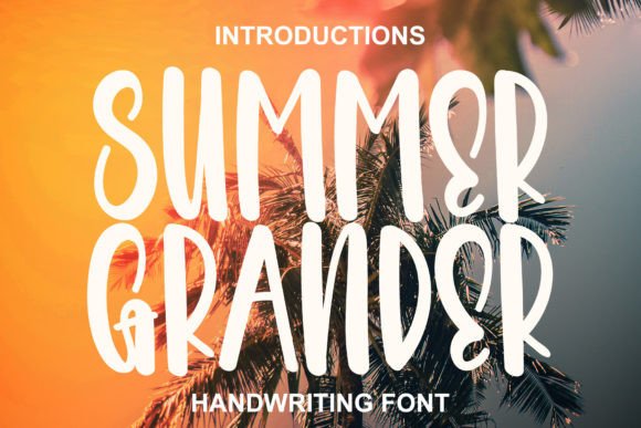 Summer Grander Script Font