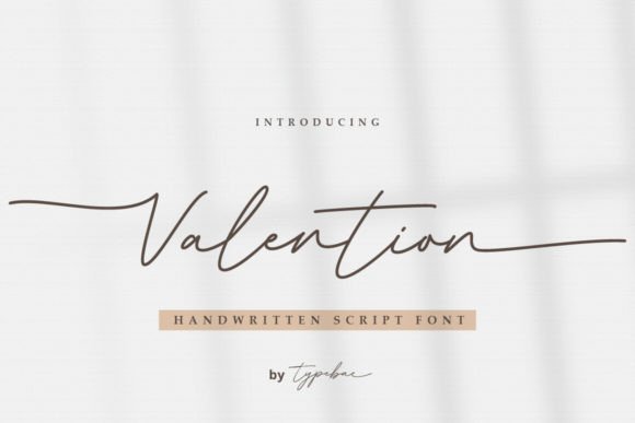 Valention: A Chic Script Font for Stylish and Romantic Designs